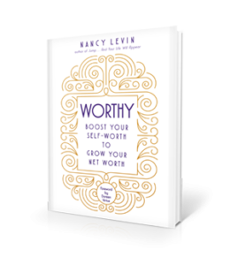 Worthy by Nancy Levin | 3 Steps to Better Money Conversations With Your Clients | Brighter Vision | Marketing Blog for Therapists
