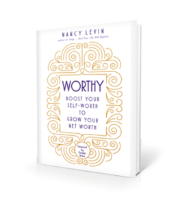 Worthy by Nancy Levin | 3 Steps to Better Money Conversations With Your Clients | Brighter Vision | Marketing Blog for Therapists