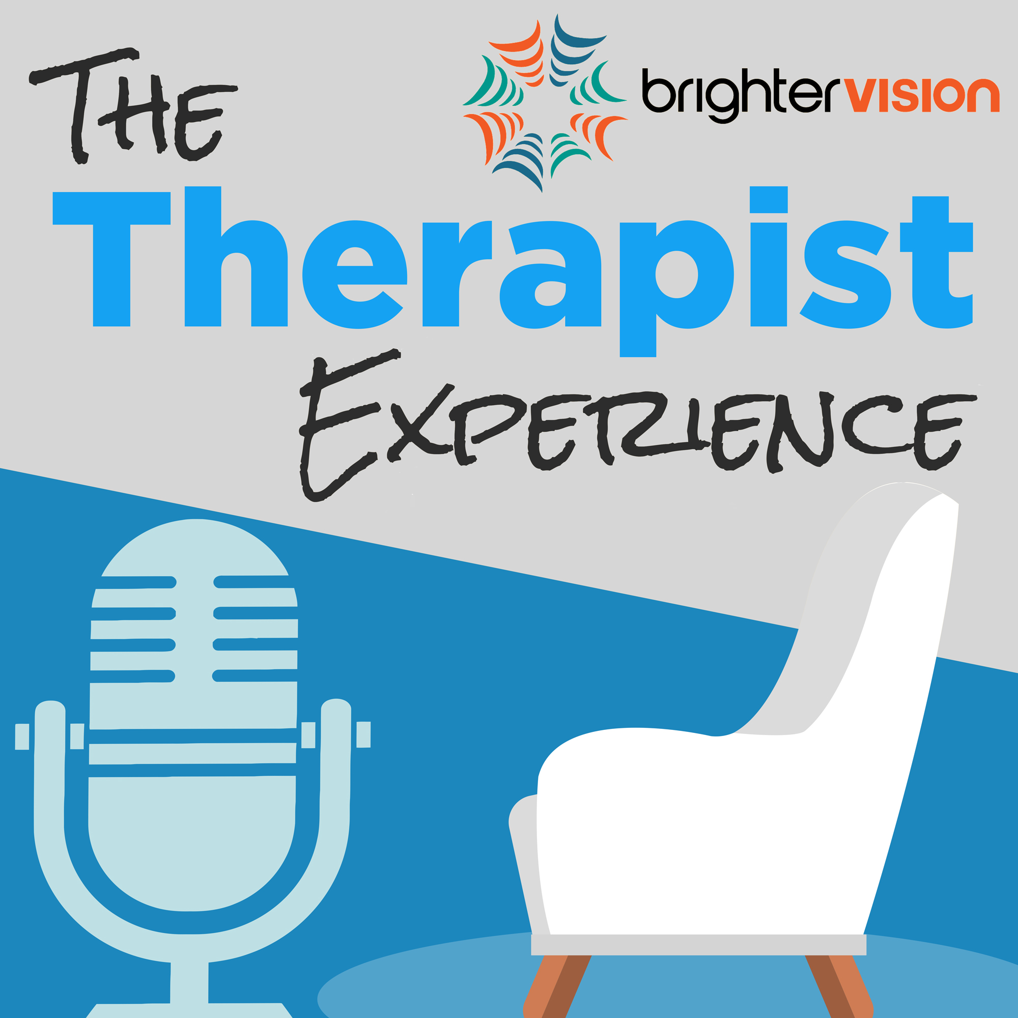 The Therapist Experience Podcast by Brighter Vision: Marketing & Business Lessons for Therapists, Co